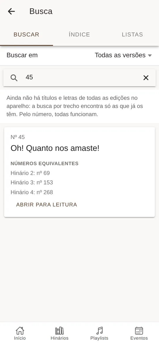 A busca pelo número 45, com os números equivalentes nas outras edições.
