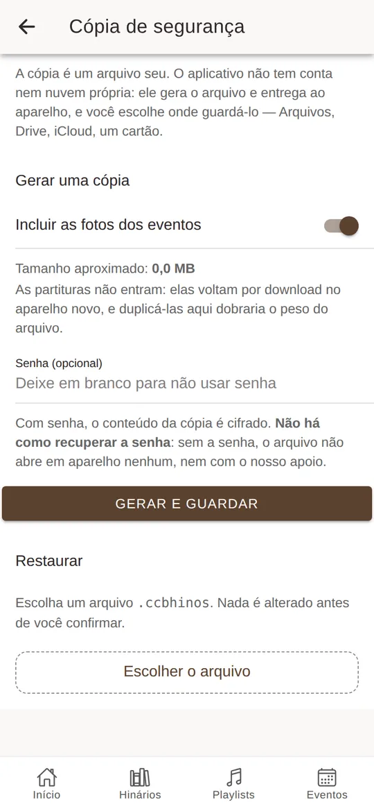 A tela da cópia de segurança, para gerar e restaurar o arquivo.